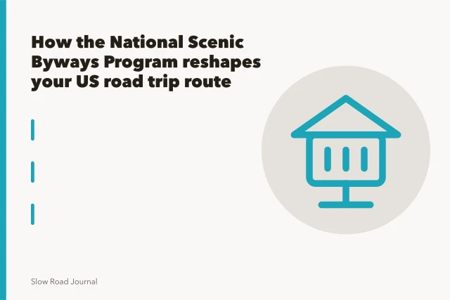 National Scenic Byway route marker sign beside a rural two-lane highway. How the National Scenic Byways Program reshapes your US road trip route