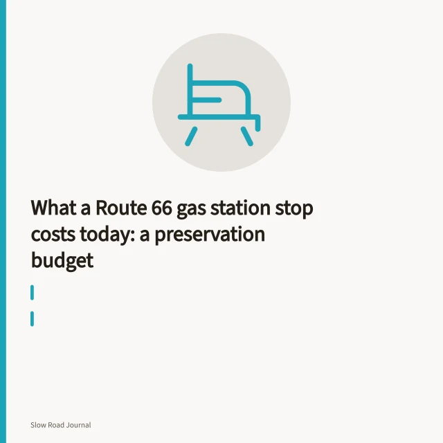 Historic two-pump Route 66 gas station with canopy and pump island beside the road. What a Route 66 gas station stop costs today: a preservation budget