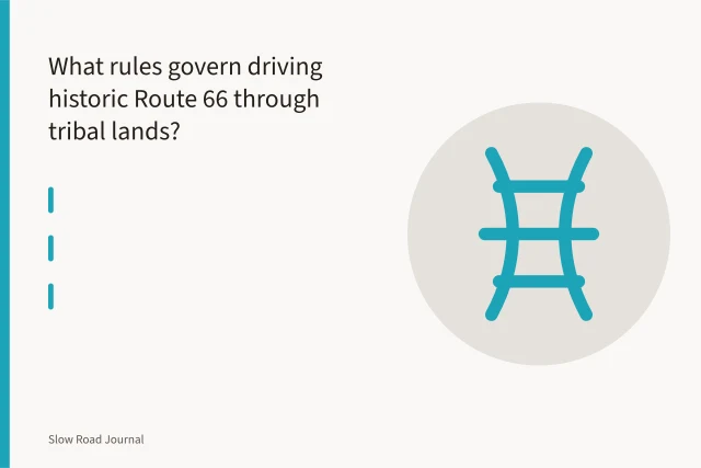 Historic Route 66 asphalt highway crossing open tribal reservation land. What rules govern driving historic Route 66 through tribal lands?